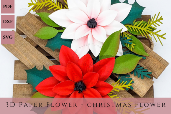 3D SVG Christmas Flower - 3D Paper Flowers