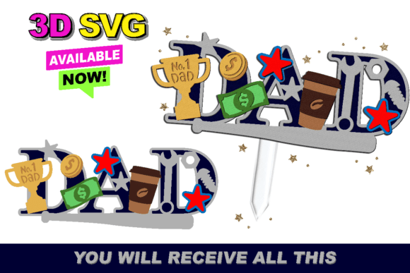 Dad Cake Topper 3D SVG: A Festive Graphic Design Asset for Laser-Cut Branding